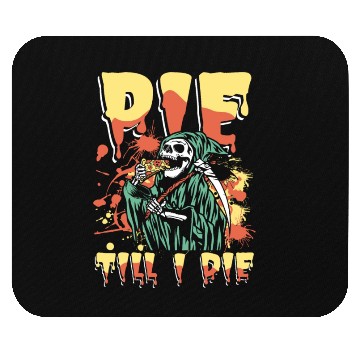 Discover Pie till i die | cupcake & cookies grim reaper Mouse Pads
