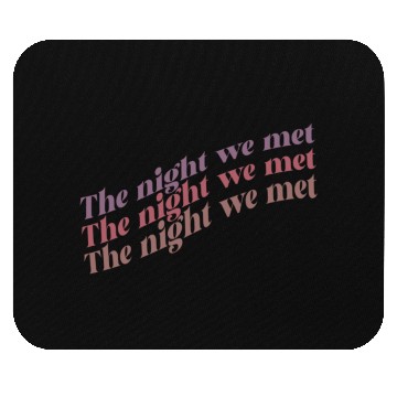 Discover The night we met Lord Huron aesthetic Mouse Pads