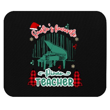 Discover Santa’s Favorite Piano Teacher - Merry Christmas Mouse Pads