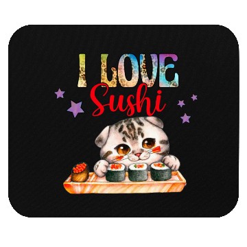 Discover I love Sushi - Cat sushi Mouse Pads