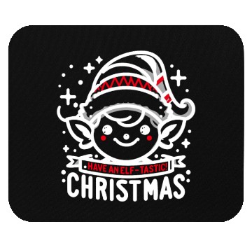 Discover Have an Elf-tastic Christmas Mouse Pads