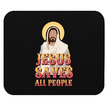 Discover Jesus Saves All People Mouse Pads