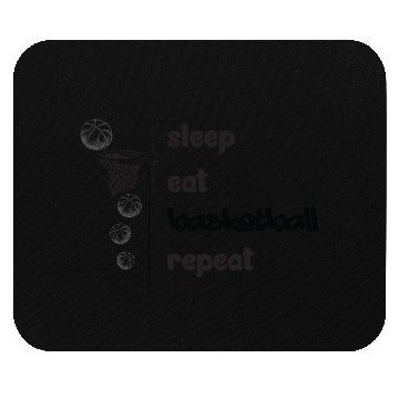 Discover Basketball Coach Sleep Eat Basketball Repeat Mouse Pads