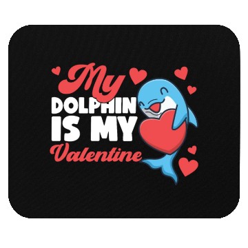Discover Dolphin Valentines Day My Dolphin Mouse Pads