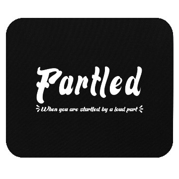 Discover Fartled Dictionary Definition - Funny Fart Joke Mouse Pads