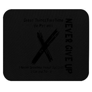 Discover never give up Mouse Pads