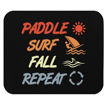 Discover Paddle Surf Fall Repeat Mouse Pads