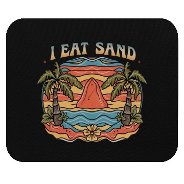 Discover Groovy Psychedelic I Eat Sand and Desert Island Mouse Pads