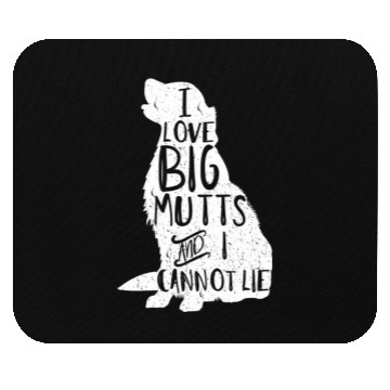 Discover I Love Big Mutts And I Cannot Lie Dog Mom Mouse Pads