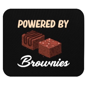 Discover Powered By Brownies Lover Fudge Cookie Mouse Pads