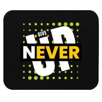 Discover never give up Mouse Pads