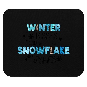 Discover Winter kisses and snowflake wishes sublimation Mouse Pads