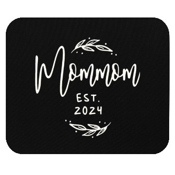 Discover Mommom Established 2024 Funny Grandma Mouse Pads