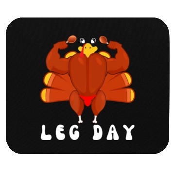 Discover Funny Turkey Workout Gym Leg Day BodyBuilding Mouse Pads
