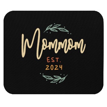 Discover Mommom Established 2024 Funny Grandma Mouse Pads