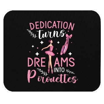 Discover Ballet Ballerina Dance Dancer Dancing Ballet Gift Mouse Pads