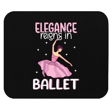 Discover Ballet Ballerina Dance Dancer Dancing Ballet Gift Mouse Pads