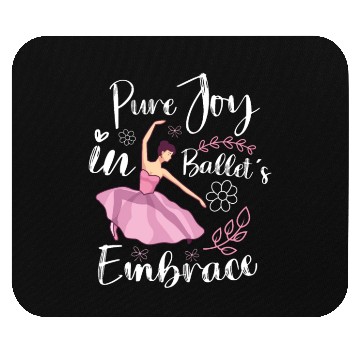 Discover Ballet Ballerina Dance Dancer Dancing Ballet Gift Mouse Pads