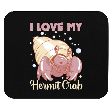 Discover I love my Hermit Crab Mouse Pads