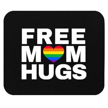 Discover Free Mom Hugs, Free Mom Hugs Rainbow Gay Pride Mouse Pads