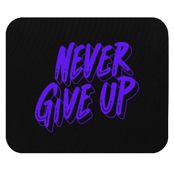 Discover Printed with motivational quote never give up Mouse Pads