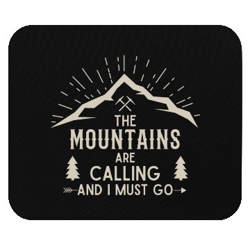 Discover The Mountains are calling Hiking Climbing Nature Mouse Pads