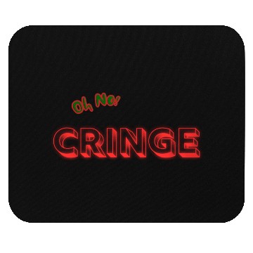 Discover Cringe 2 Mouse Pads