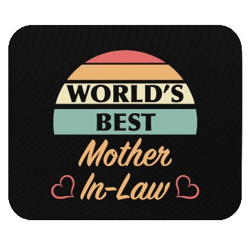 Discover World’s Best Mother In Law Mouse Pads