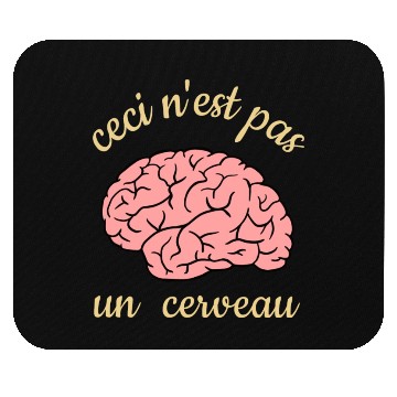 Discover Ceci Nest Pas Un Cerveau Art Teacher Brain Mouse Pads