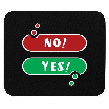 Discover No Yes Red And Green Speech Bubble Mouse Pads