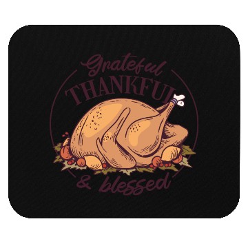 Discover Grateful, Thankful and Blessed Mouse Pads