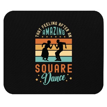 Discover Square Dancing That Feeling After Western Dancing Mouse Pads