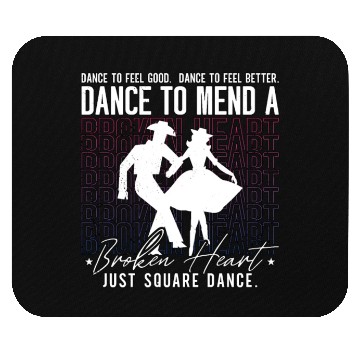 Discover Square Dancing Dance To Feel Good Western Dancing Mouse Pads