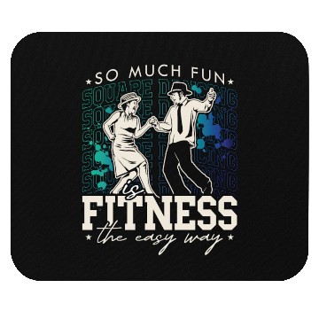 Discover Square Dancing So Much Fun Square Western Dancing Mouse Pads