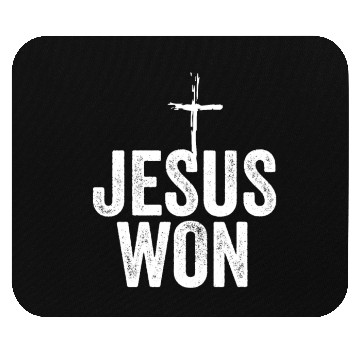Discover Jesus Won Religious Christian Jesus Holy Cross Mouse Pads