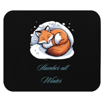 Discover Slumber all winter - Sleepy Fox Mouse Pads