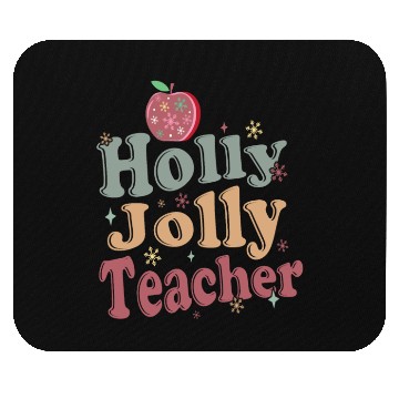 Discover Holly Jolly Teacher Mouse Pads