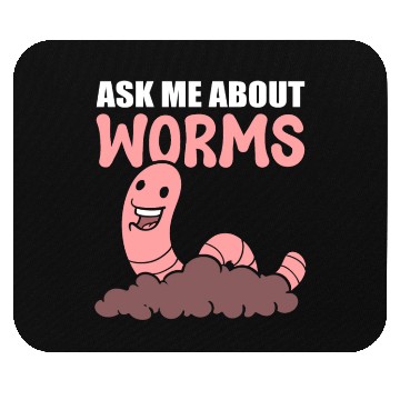 Discover Ask Me About Worms Worm Farmer Mouse Pads