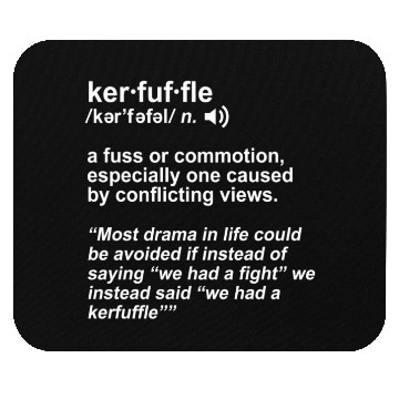 Discover Weird Words Kerfuffle Geek Mouse Pads