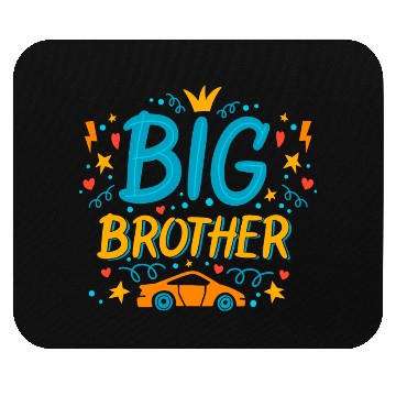 Discover Big BROTHER Mouse Pads