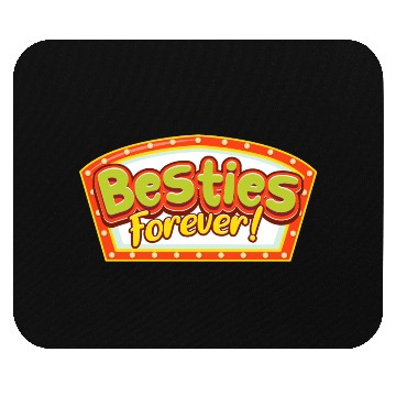 Discover Besties Forever Mouse Pads