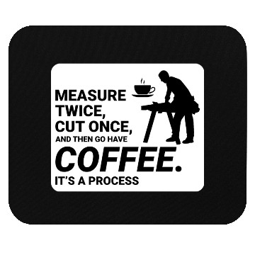 Discover Coffee Break Wisdom: Lumberjack Carpenter Funny Mouse Pads