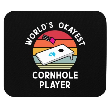 Discover Okayest Cornhole Player Men Women Mouse Pads