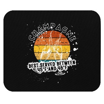 Discover Champagne Best Served Between 45°F And 48°F Mouse Pads
