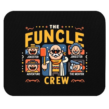 Discover The Funcle Crew: Unlocking the Magic of Unclehood Mouse Pads