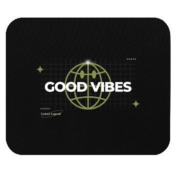 Discover Good v-i-b-e-s Streetwear Mouse Pads