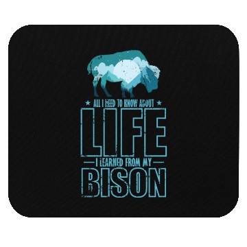 Discover All I know about Life I Learned from my Bison Mouse Pads