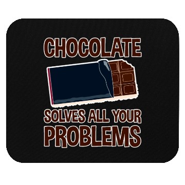 Discover Chocolate Solves All Your Problems Mouse Pads