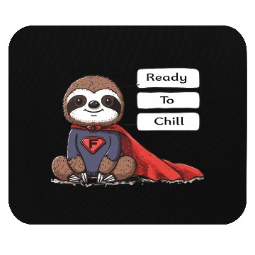 Discover Sloth Superhero Sloths Chill Out Superpower Mouse Pads