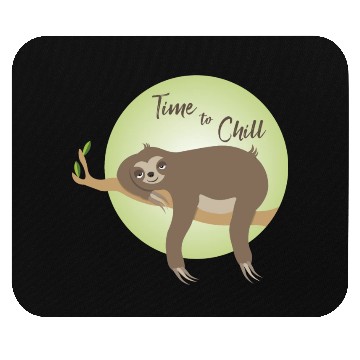 Discover Sloth - Time To Chill Mouse Pads